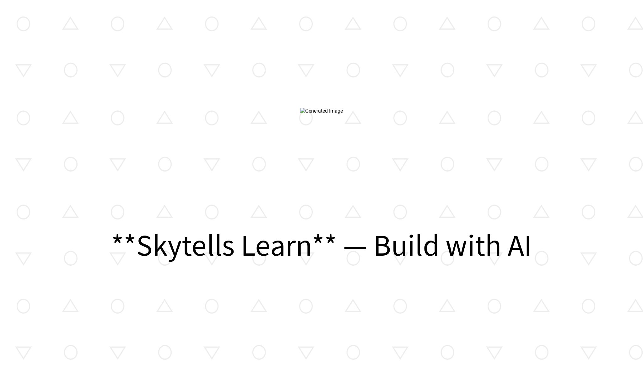 Skytells Learn — free AI learning platform with guided paths and hands-on tutorials