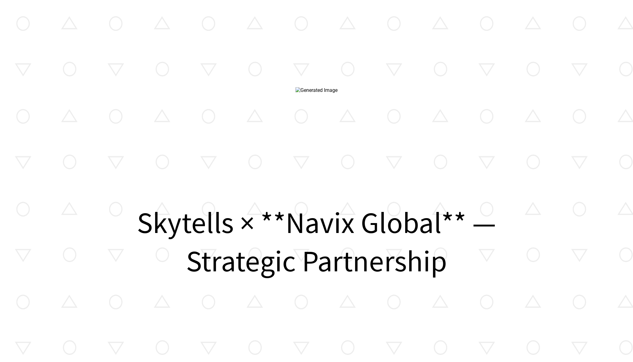 Skytells and Navix Global strategic partnership announcement